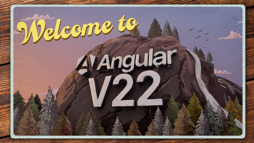 Angular v22 stabilizes Signal Forms, Aria, Asynchronous Reactivity APIs