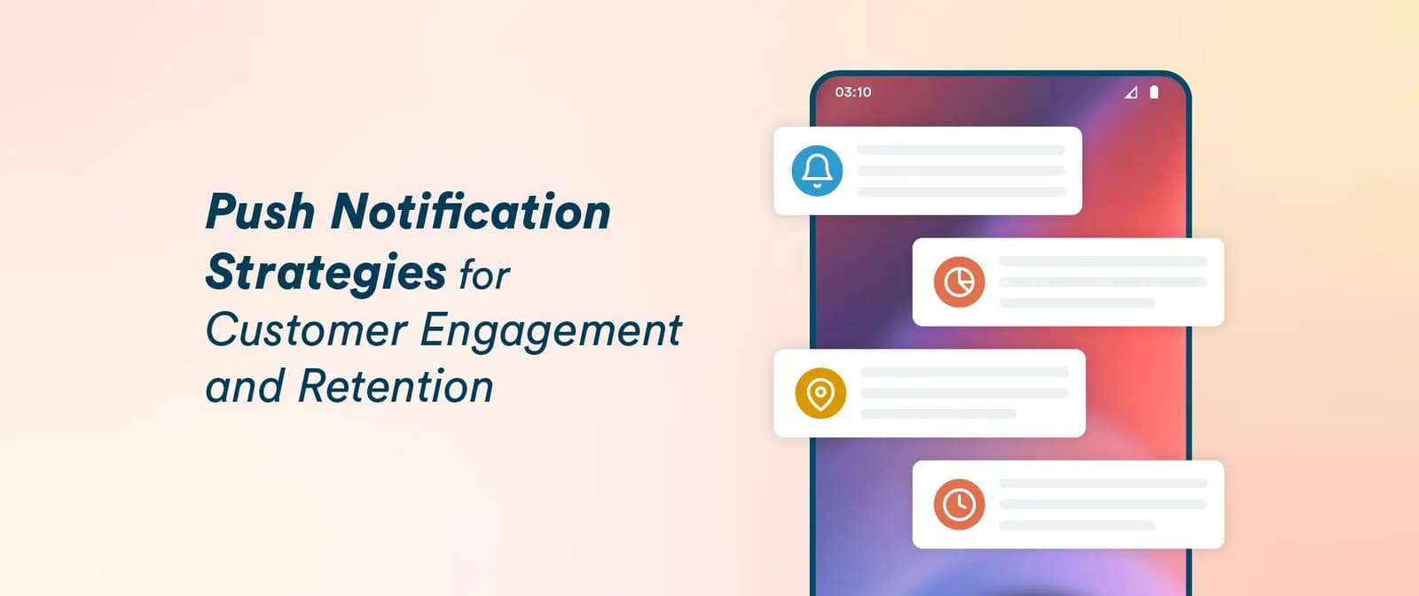 Push Notifications: Strategy Over Noise
