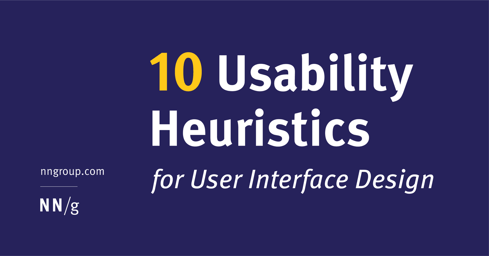 Describe heuristic evaluation and two heuristics that guide UI components