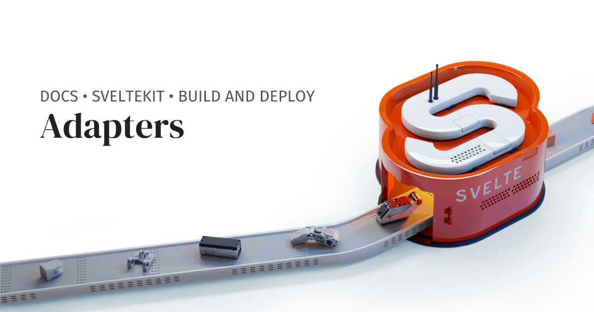 What is a SvelteKit adapter and how do adapter-static and adapter-node differ?