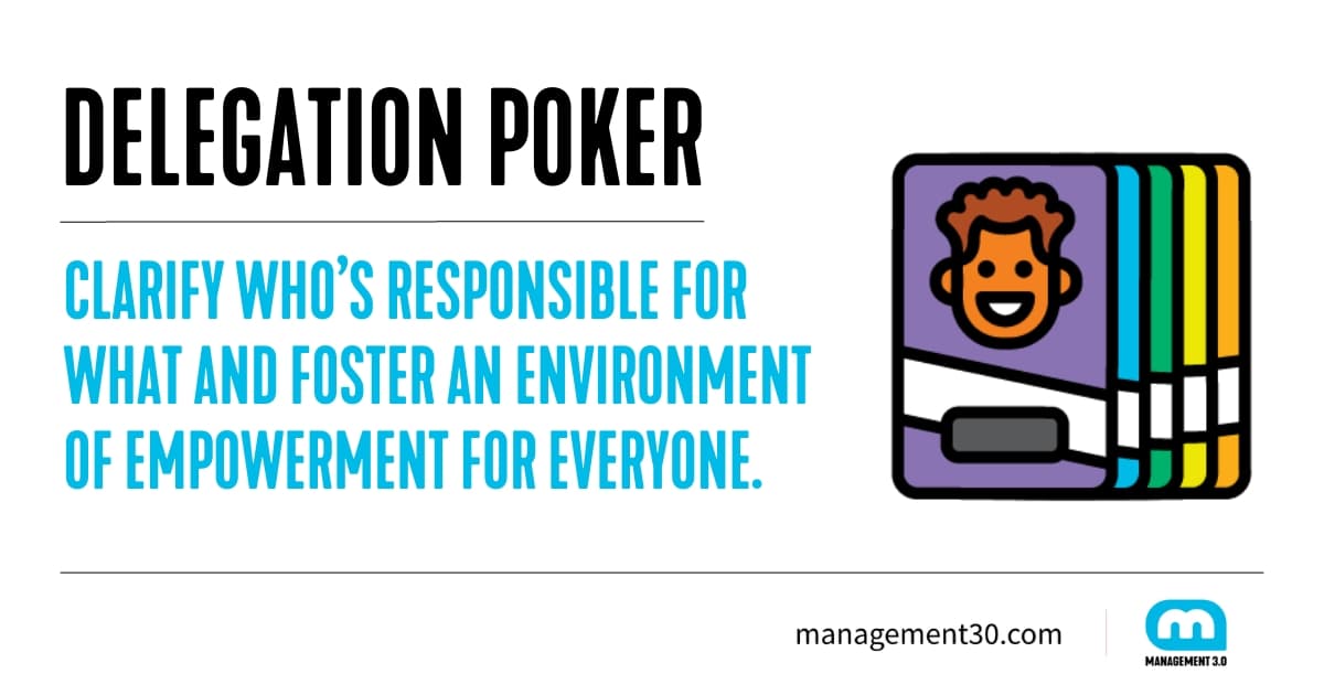 Delegation Poker: Making Delegation a Team Sport