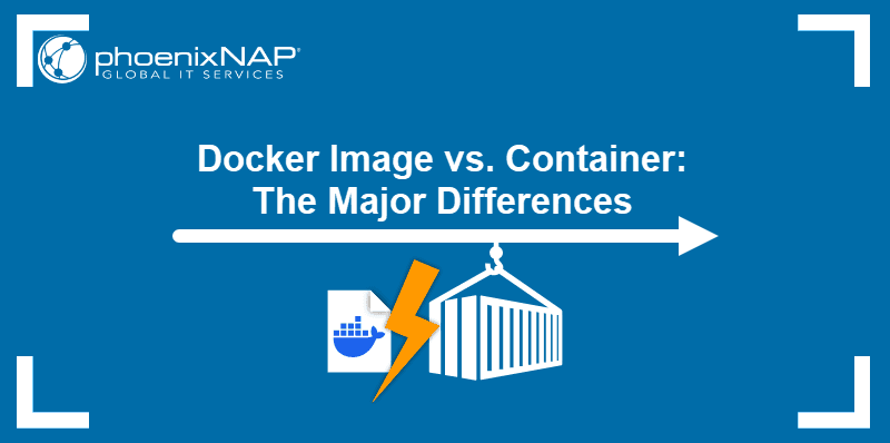 How do Docker images and containers differ and relate?
