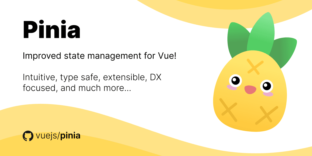 Pinia: Vue State Management That Feels Like Components