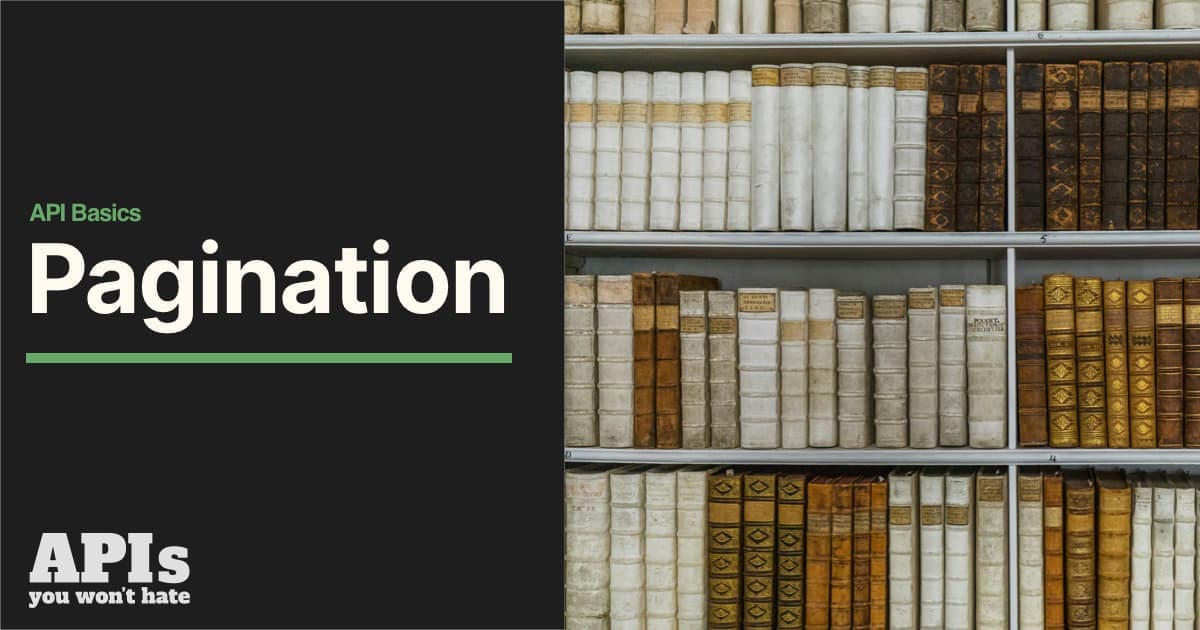 API Pagination: Serving Big Datasets in Chunks