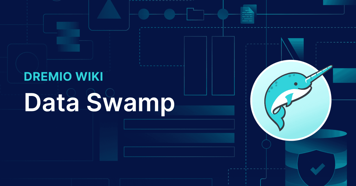 Data Swamp: When a Data Lake Becomes Unusable